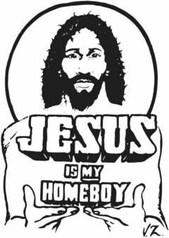 JESUS IS MY HOMEBOY