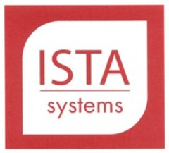 ISTA systems