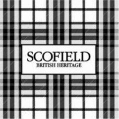 SCOFIELD BRITISH HERITAGE