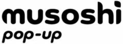 musoshi pop-up