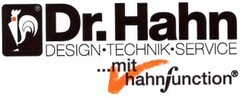 Dr. Hahn DESIGN TECHNIK SERVICE ...mit hahnfunction