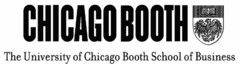 CHICAGO BOOTH The University of Chicago Booth School of Business