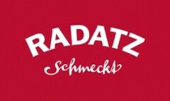 RADATZ Schmeckt