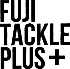 FUJI TACKLE PLUS +