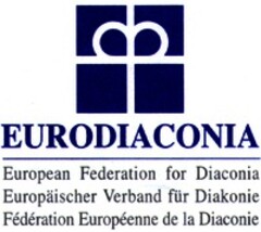 EURODIACONIA European Federation for Diaconia Europaïscher Verbund für Diakonie
