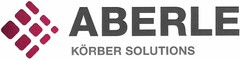 ABERLE KÖRBER SOLUTIONS