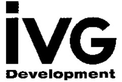IVG Development
