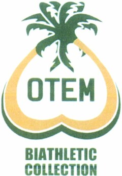 OTEM BIATHLETIC COLLECTION