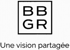 BBGR Une vision partagée