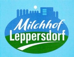 Milchhof Leppersdorf