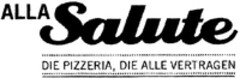 ALLA Salute DIE PIZZERIA, DIE ALLE VERTRAGEN