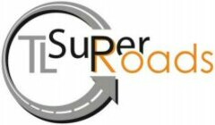 TL Super Roads