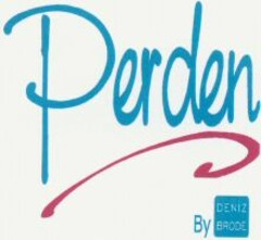 Perden By DENIZ BRODE