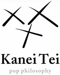 Kanei Tei pop philosophy