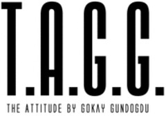 T.A.G.G. THE ATTITUDE BY GOKAY GUNDOGDU