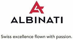 A ALBINATI Swiss excellence flown with passion