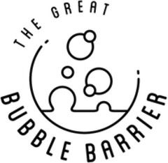 THE GREAT BUBBLE BARRIER