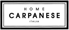 HOME CARPANESE ITALIA
