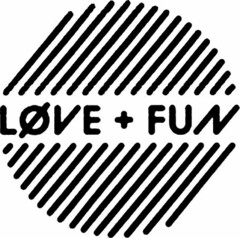 LOVE + FUN