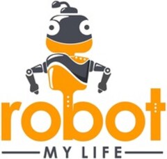 robot my LIFE