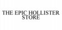 THE EPIC HOLLISTER STORE