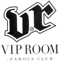 VR VIP ROOM FAMOUS CLUB