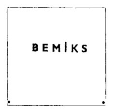 BEMIKS