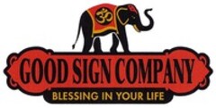 GOOD SIGN COMPANY BLESSING IN YOUR LIFE