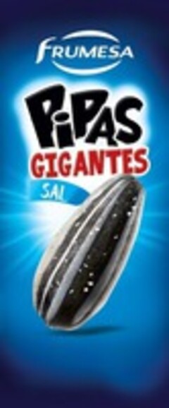 Frumesa PiPAS GIGANTES SAL