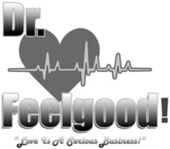 Dr. Feelgood "Love Is A Serious Business!"