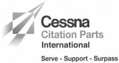 Cessna Citation Parts International Serve - Support - Surpass