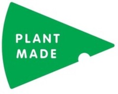 PLANT MADE