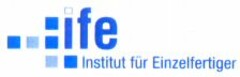 ife Institut für Einzelfertiger