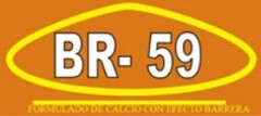 BR-59 FORMULADO DE CALCIO CON EFECTO BARRERA