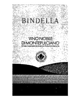 BINDELLA VINO NOBILE DI MONTEPULCIANO