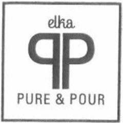 elka PURE & POUR