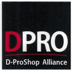 DPRO D-ProShop Alliance