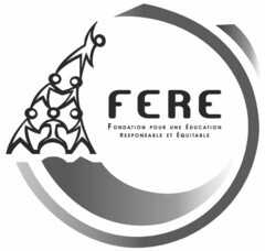 FERE FONDATION POUR UNE ÉDUCATION RESPONSABLE ET ÉQUITABLE