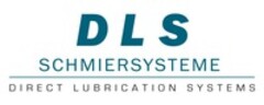DLS SCHMIERSYSTEME DIRECT LUBRICATION SYSTEMS