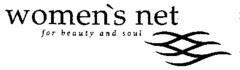 women's net for beauty and soul