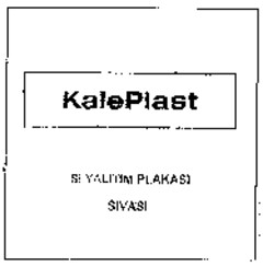 KalePlast ISI YALITIM PLAKASI SIVASI