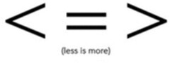 (less is more)