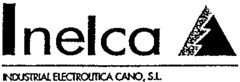 Inelca INDUSTRIAL ELECTROLITICA CANO, S.L.