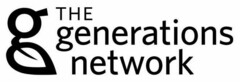 G THE generations network