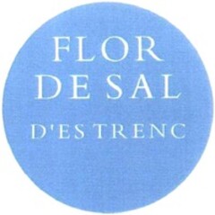 FLOR DE SAL D'ES TRENC