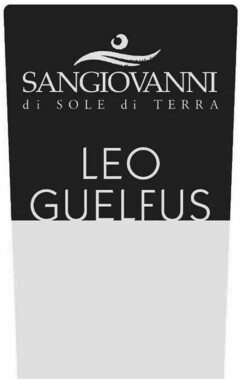 SANGIOVANNI di SOLE di TERRA LEO GUELFUS