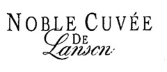 NOBLE CUVÉE DE Lanson
