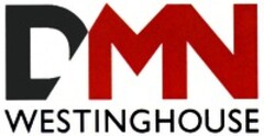 DMN WESTINGHOUSE