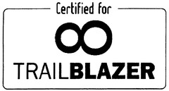 Certified for TRAILBLAZER
