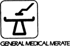 GENERAL MEDICAL MERATE